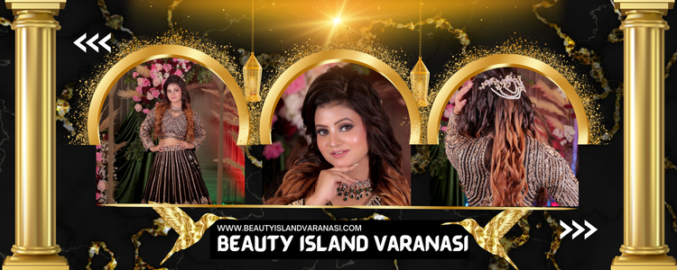 Beauty island Bridal Makeup Studio Salon and Academy  | Makeup Artist in Varanasi