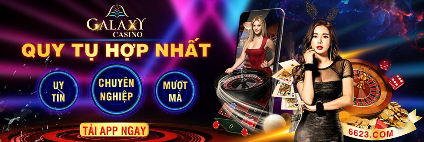 Trang Chủ Nhà Cái 6623 Galaxy6623