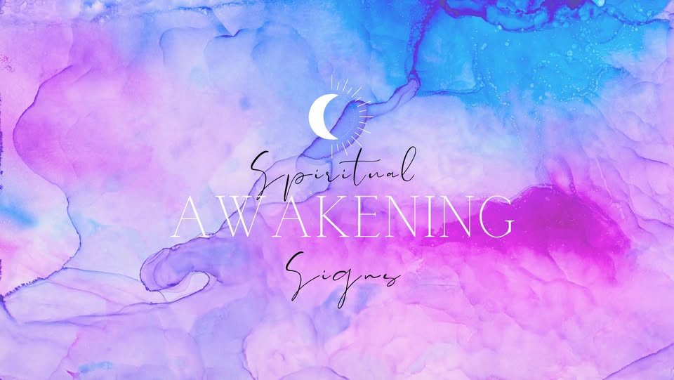 Signs Spiritual Awakening