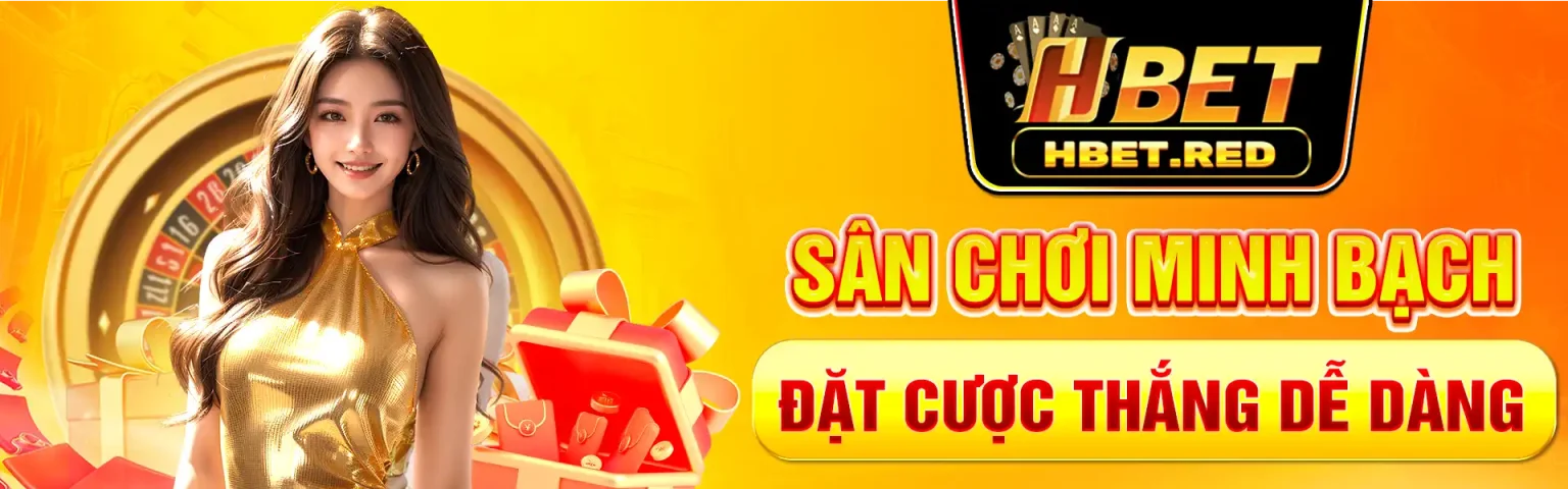 Hbet Nhà Cái