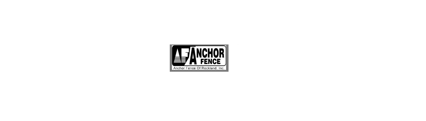Anchor Fence of    Rockland, Inc.