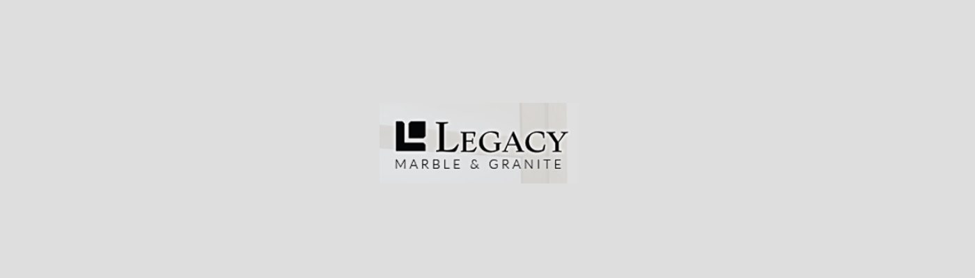 Granite Legacy Marble and 