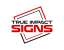 Signs True Impact