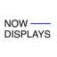 Displays Now