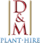 Plant Hire D & M 