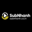 nhanh Sub