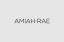 Amiah  - Rae