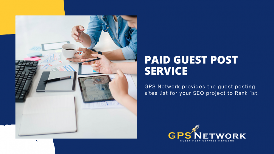 Gain Authority in Your Niche with Paid Guest Post Service