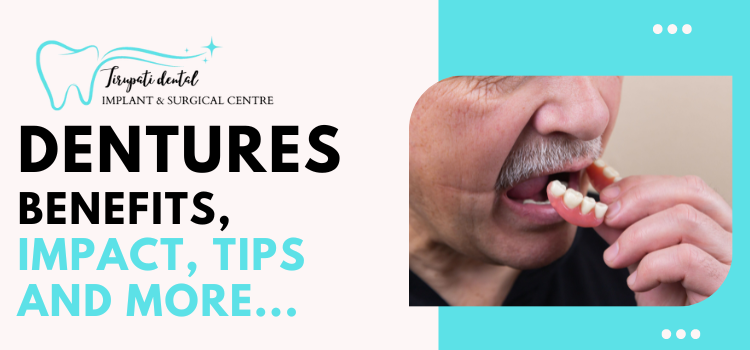 What Are Dentures? Types, Care & Benefits