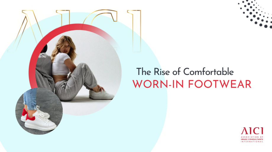 The Rise of Comfortable Worn-In Footwear