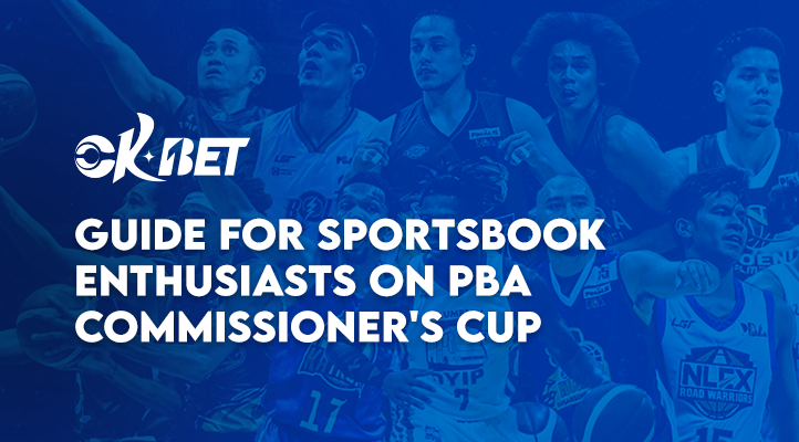 Guide for Sportsbook Enthusiasts on PBA Commissioner's Cup