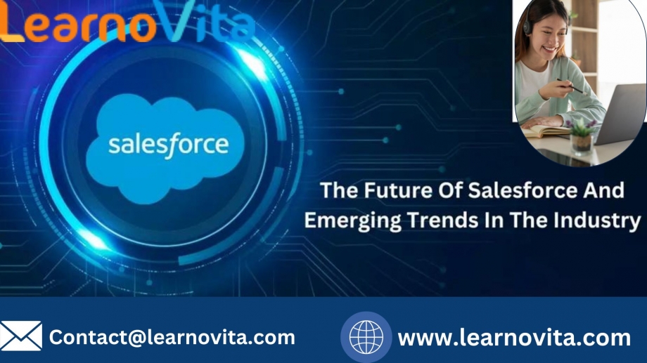 Future Advancements of Salesforce  Course