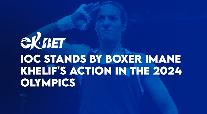 IOC stands by boxer Imane Khelif's action in the 2024 Olympics