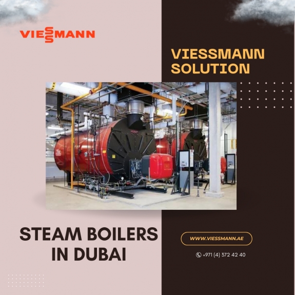 Steam Boilers in Dubai: The Viessmann Solution