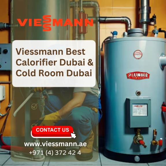 Viessmann Best Calorifier Dubai & Cold Room Dubai