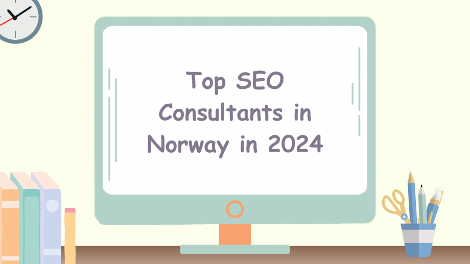 Top SEO Consultants in Norway in 2024