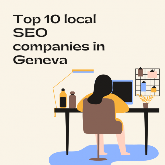 Top 10 local SEO companies in Geneva