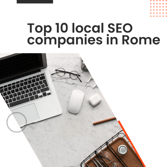 Top 10 local SEO companies in Rome