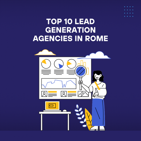 Top 10 lead generation agencies in Rome