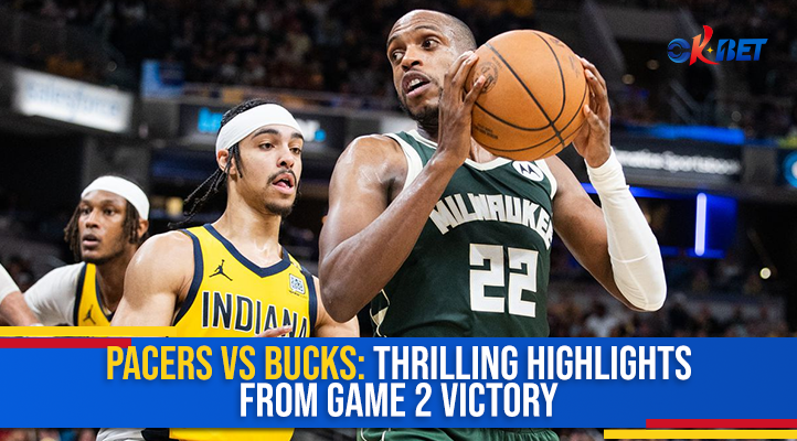 Pacers vs Bucks: Thrilling Highlights from Game 2 Victory