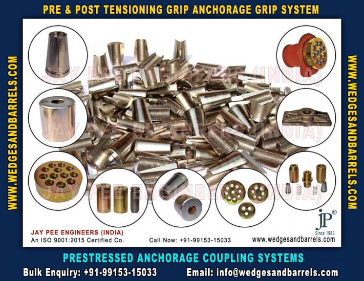 Post Tensioning wedges and barrels, pre stressed anchor grip system, anchor heads plates manufacturers exporters in India 
