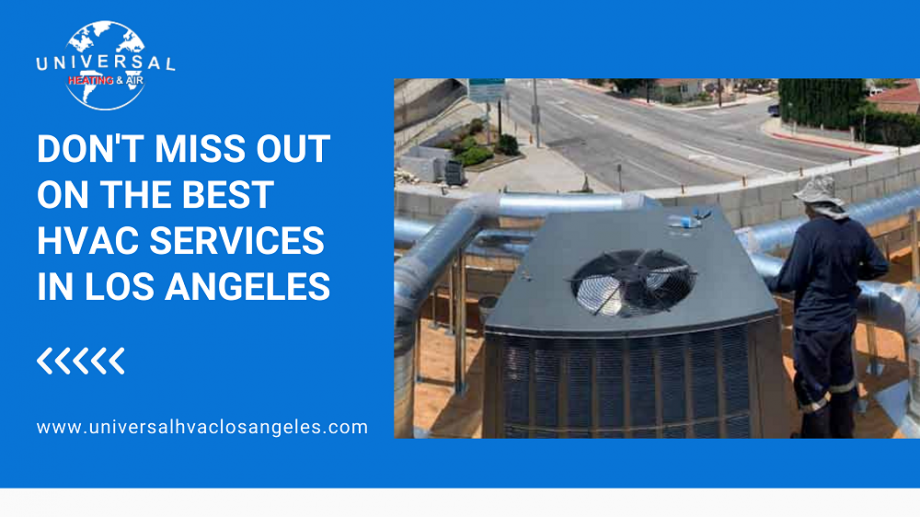 Don't Miss Out on the Best HVAC Services in Los Angeles