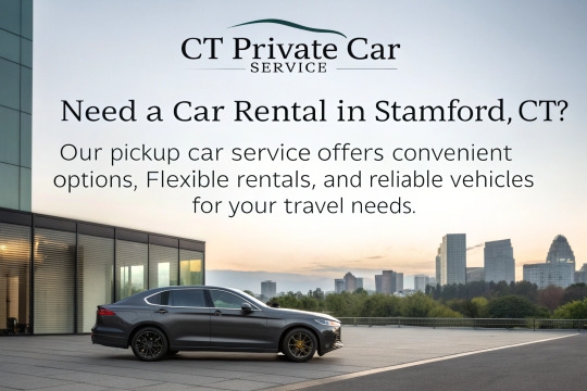 Pick up Car Service near me | Car Rental Service in Stamford, CT