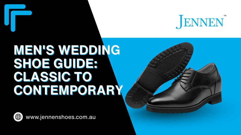 Men's Wedding Shoe Guide: Classic to Contemporary