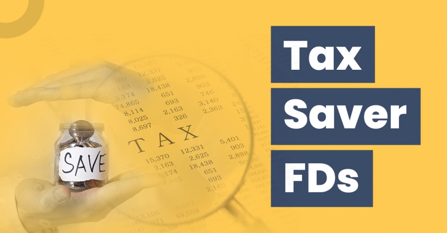 What Is a Tax Saver FD and How Does It Work? 