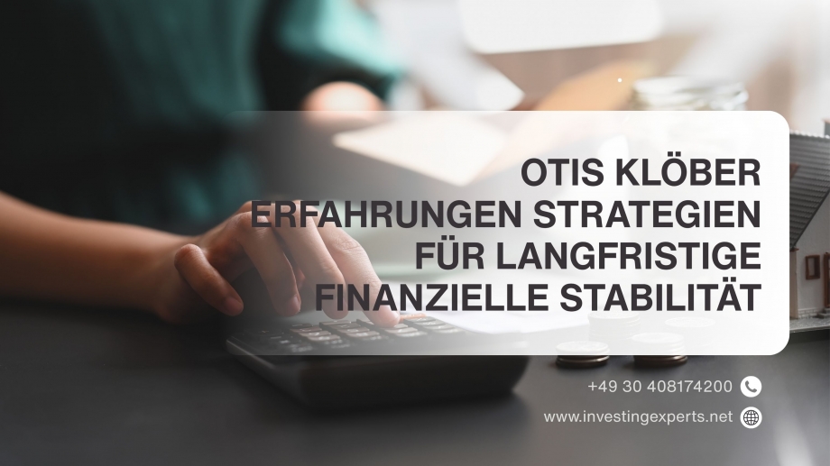 Otis Klöbers bewährte Strategien für langfristige Finanzstabilität