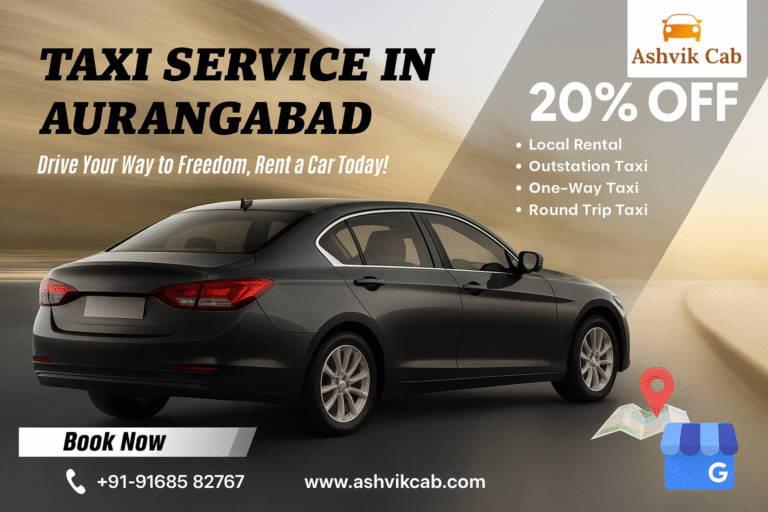 Best Cab Service in Aurangabad – Comfortable, Reliable & Affordable Travel