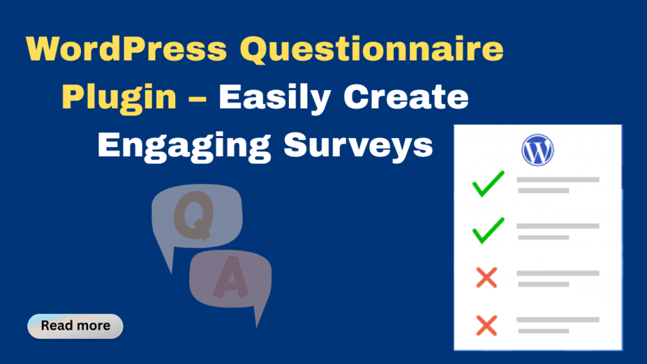 WordPress Questionnaire Plugin – Easily Create Engaging Surveys