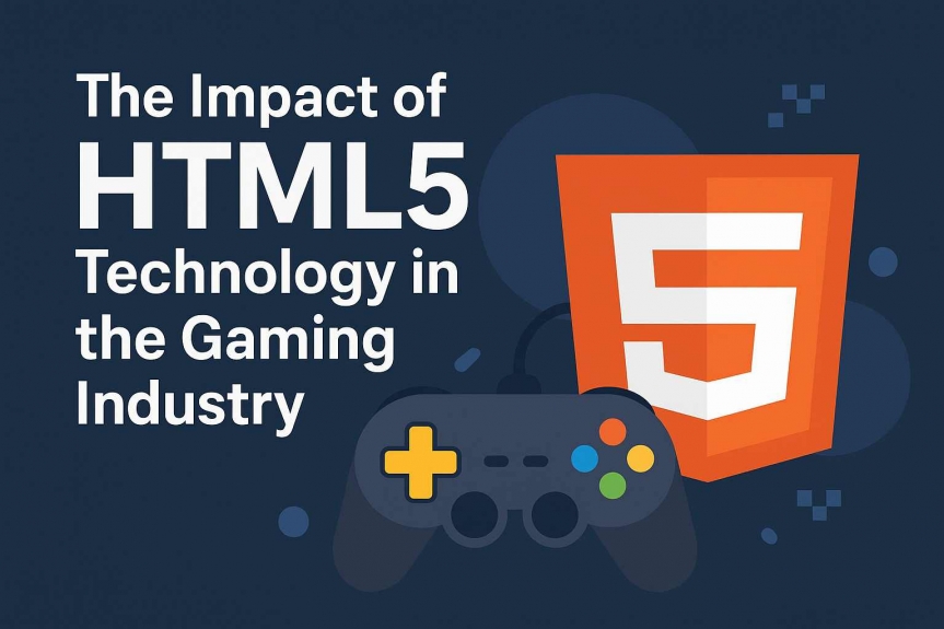 The Impact of HTML5 Technology on the Modern Gaming Industry