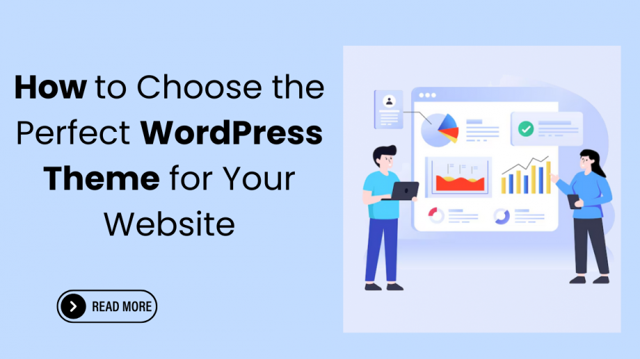 How to Choose the Perfect WordPress Theme for Your Website